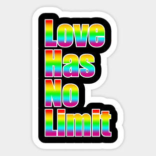 LGBT Love Has No Limit Rainbow Sticker